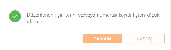 fatura keserken kayıtlı fişten küçük olamaz uyarısının kaldırılması